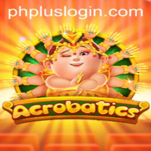 Discover the Thrilling World of Acrobatics and the Intriguing PHPlus Login