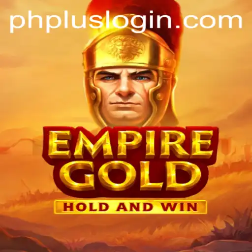 EmpireGold: Exploring the New Game Phenomenon and phplus Login Features