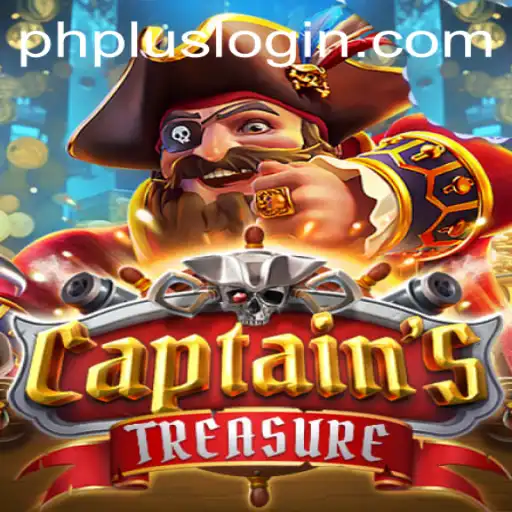 Discover the Thrills of CaptainssTreasure and Navigate with Phplus Login