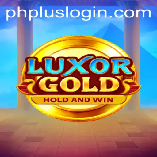 Discover the Thrills of LuxorGold and Master the PHPlus Login Features