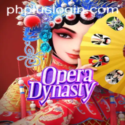 Discover the Enchanting World of OperaDynasty and the Intriguing Gameplay Behind phplus Login