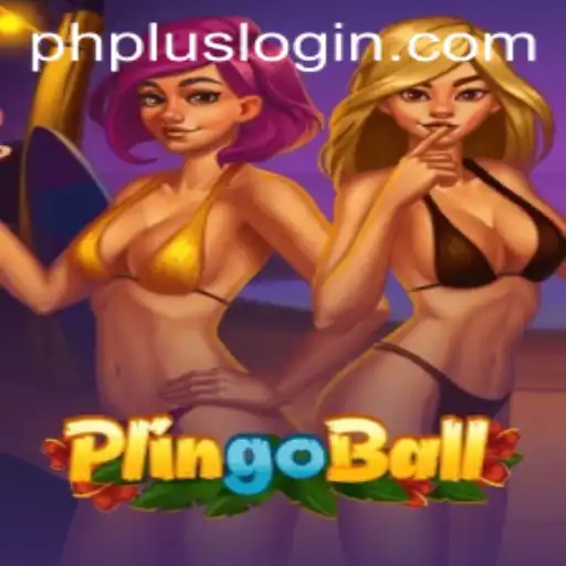 Exploring Plingoball: A Riveting New Game and Its Connection with PHPLUS Login