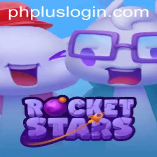 Exploring RocketStars: A Comprehensive Guide with phplus Login Insight