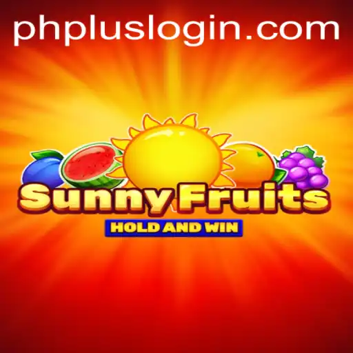 SunnyFruits: A Vibrant Gaming Experience with phplus Login