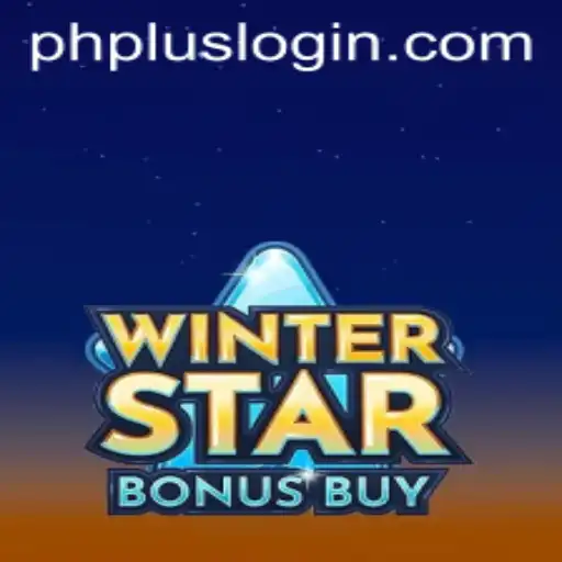 Exploring the Thrills of WinterStarBonusBuy and the Convenience of PHPlus Login